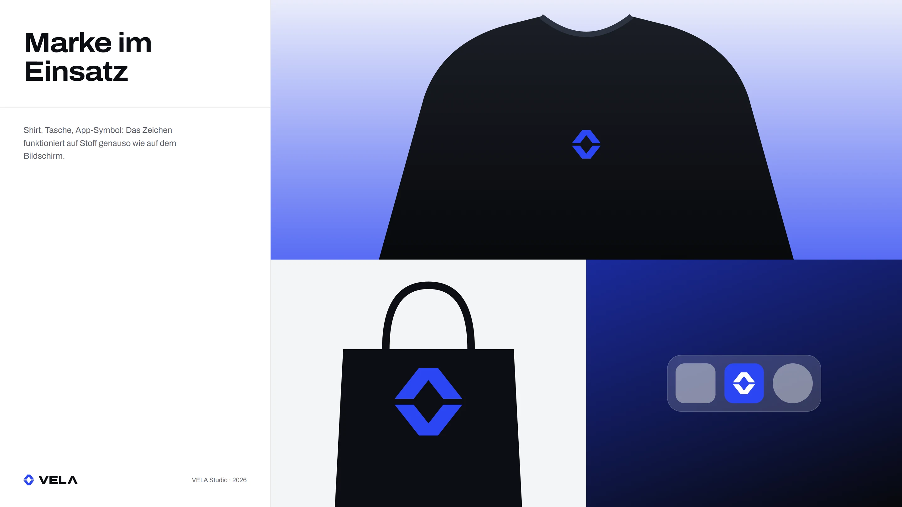 Marke VELA Studio im Einsatz: Shirt, Tasche und App-Symbol